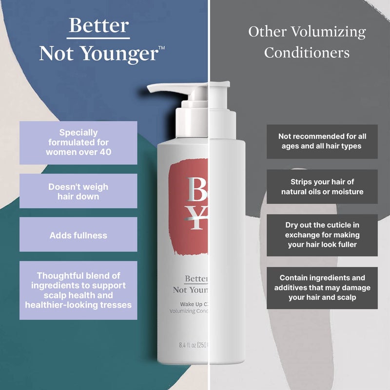 Better Not Younger Wake Up Call Volumizing Conditioner 8.4 fl oz with Biotin â€“ For Women Over 40 with Thinning Hair -Volumizes, Lifts & Nourishes - Thickening, Color-Safe, Sulfate Free Conditioner. - Image 5
