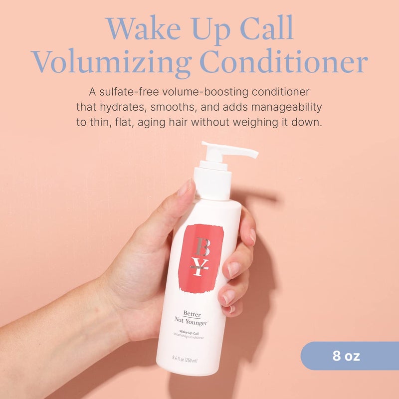 Better Not Younger Wake Up Call Volumizing Conditioner 8.4 fl oz with Biotin â€“ For Women Over 40 with Thinning Hair -Volumizes, Lifts & Nourishes - Thickening, Color-Safe, Sulfate Free Conditioner. - Image 2