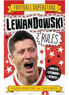 Lewandowski Rules By Mugford, Simon - Green, Dan - Football Superstars Paperback 