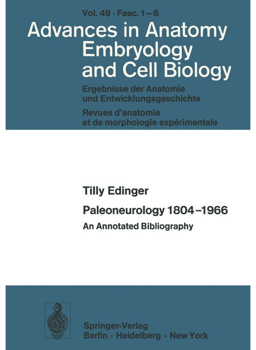 Paleoneurology 1804-1966: An Annotated Bibliography