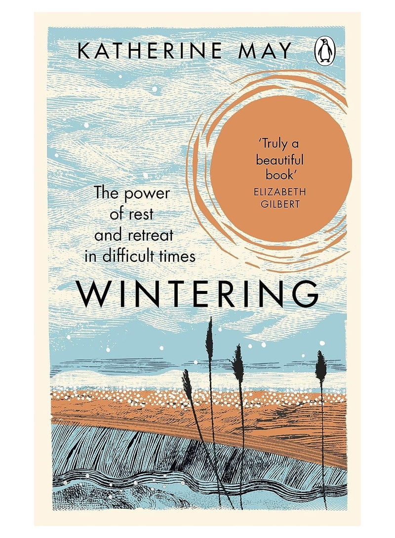Wintering The Power Of Rest And Retreat In Difficult Times Paperback 
