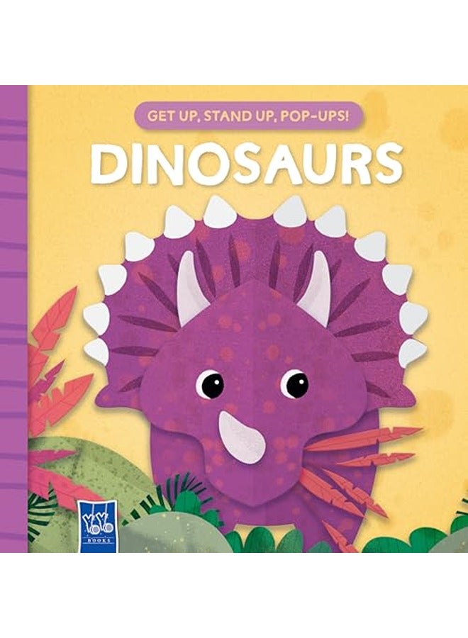 Dinosaurs: Get up, stand up, pop-up