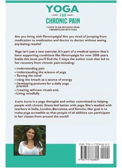 Kayla Kurin Yoga for Chronic Pain: 7 steps to aid recovery from fibromyalgia with