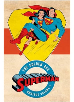 Superman The Golden Age Omnibus Volume 7 