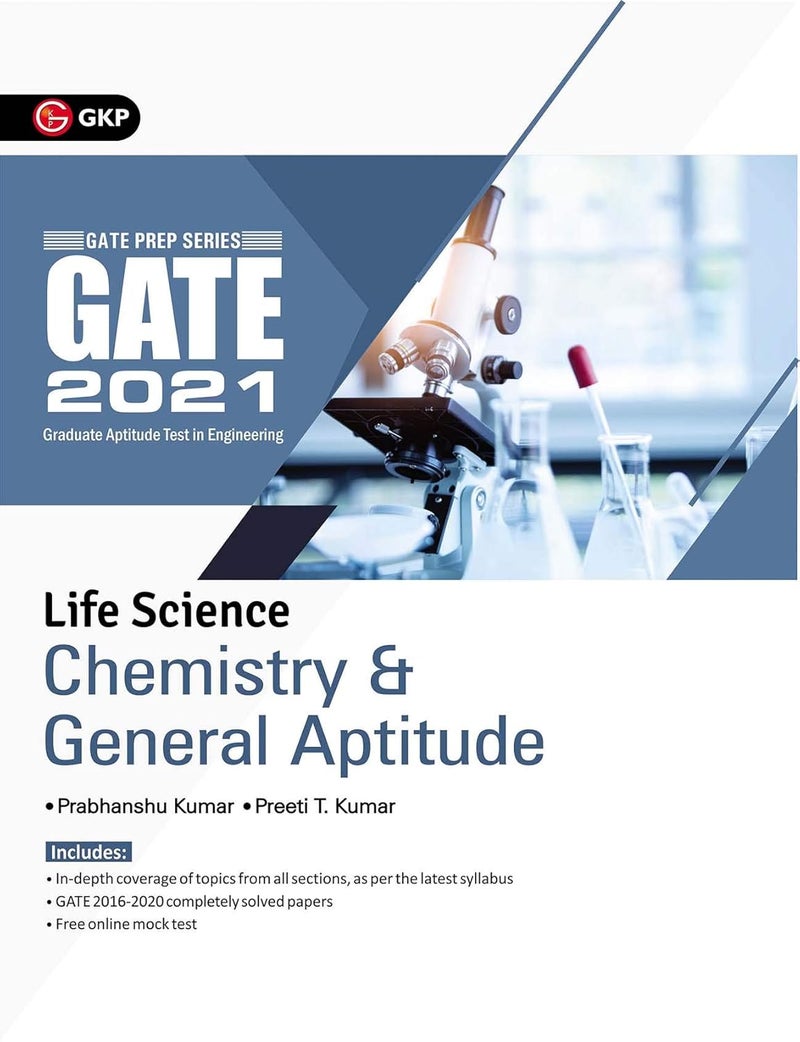GATE 2021 - Guide - Life Science Chemistry & General Aptitude (Compulsory) by Dr. Prabhanshu Kumar, Er. Preeti Tripathi 