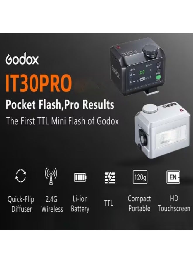 جودوكس فلاش Godox iT30 Pro C Mini لكاميرات كانون - تعريض تلقائي TTL، سرعة عالية عالية 1/8000 ثانية، نظام X لاسلكي 2.4 جيجاهرتز، شاشة لمس ملونة كاملة مقاس 2.8 بوصة، بطارية ليثيوم، موزع مدمج، فلاش سفر صغير الحجم (فضي) - Image 2