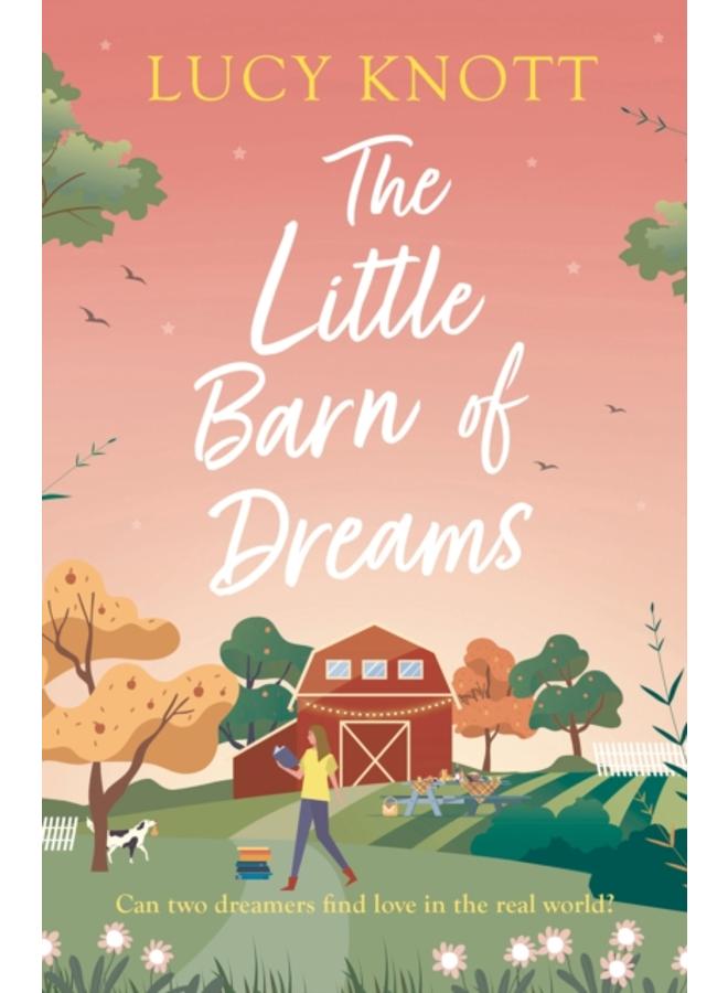 Dreaming of You : An absolutely heart-warming and bookish romance for 2024, perfect for fans of cosy reads