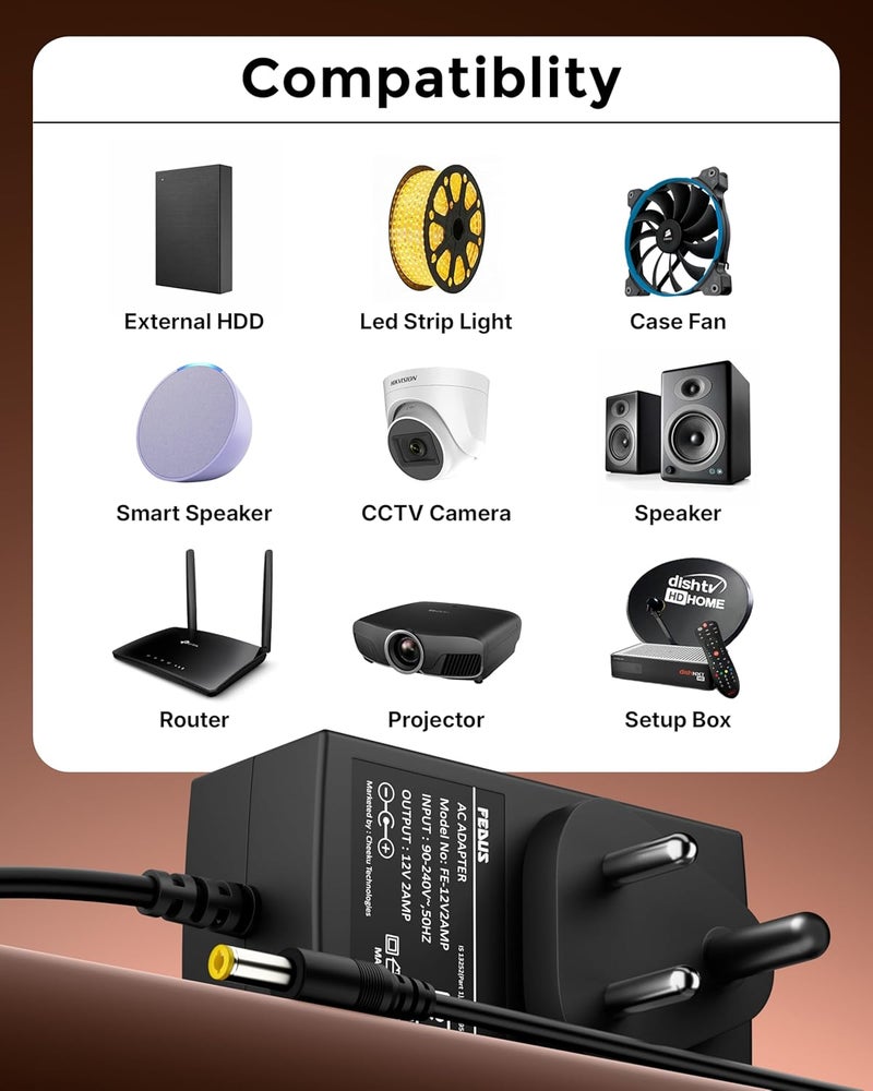 FEDUS 12V 2Amp DC Power Supply Adapter Converter, 12 Volt 2A SMPS for CCTV Camera, Routers, DVR, NVR, LCD Monitor, TV, LED Strip Light, Setup Box, Broadband, AC Input 100-240V, DC Output 12v 2amps - Image 4