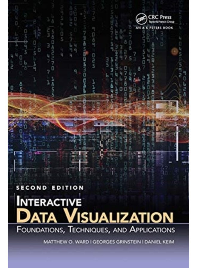 Interactive Data Visualization Foundations Techniques and Applications Second Edition - Paperback