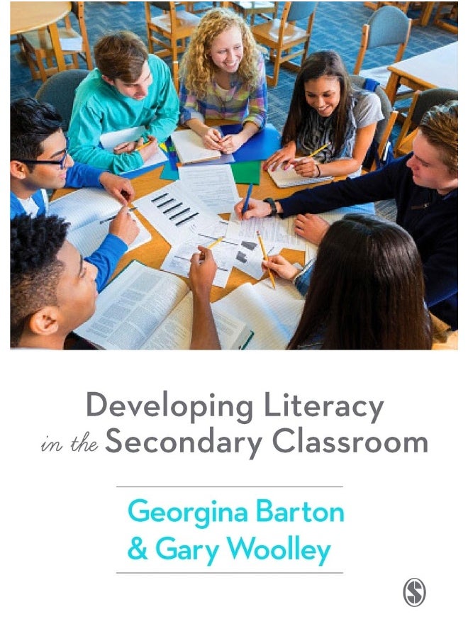 Developing Literacy in the Secondary Classroom 