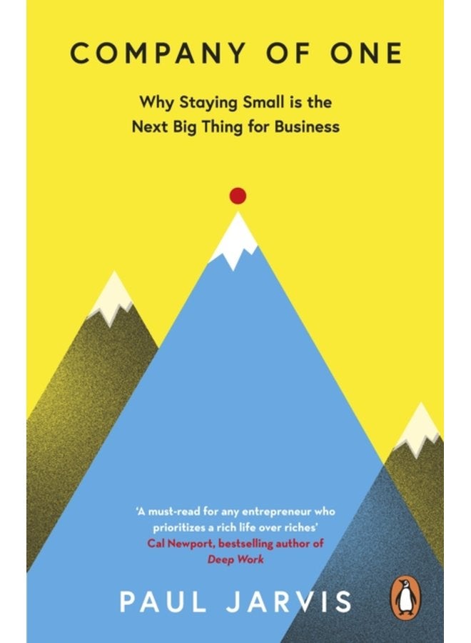 شركة واحدة لماذا البقاء صغيرًا هو الشيء الكبير التالي للأعمال - غلاف ورقي