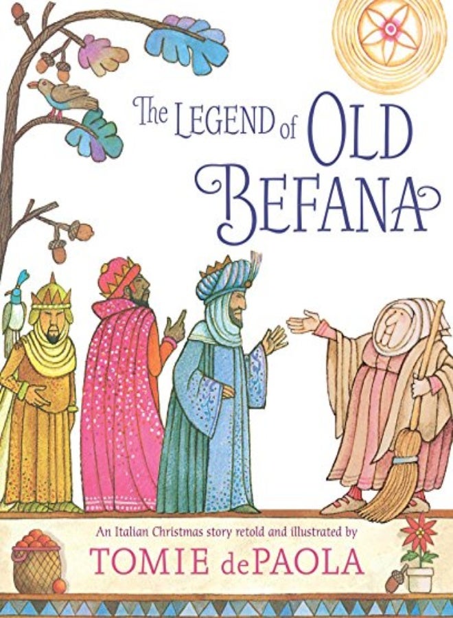 LEGEND OF OLD BEFANA ITALIAN CHRISTMAS