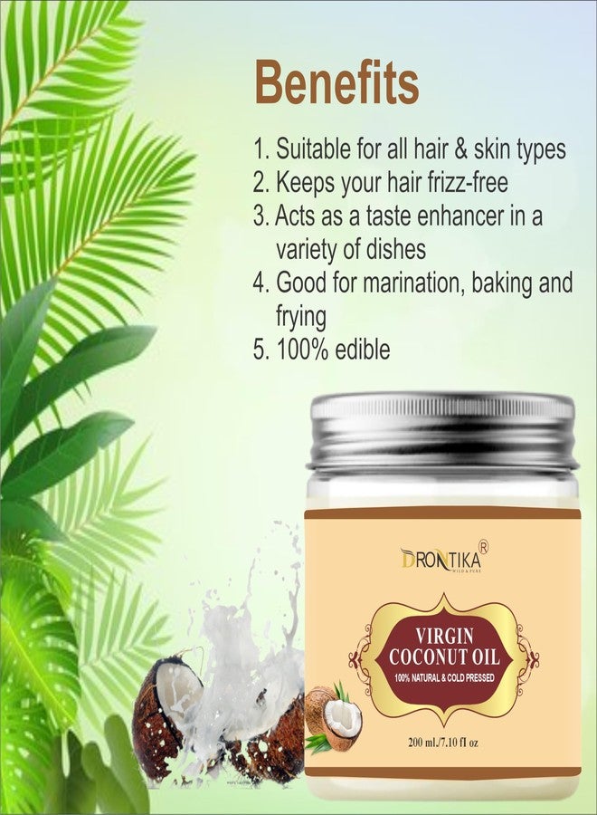 Drontika Coconut Oil Herbal Cold Pressed Extra Virgin | Hair Oil For Men & Women | Ideal For All Type Skin & Hair Growth | Unbleached & Unrefined | Chemical free - 200 ml - Image 3