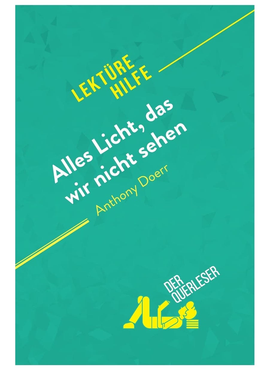 Alles Licht, das wir nicht sehen von Anthony Doerr: Detaillierte Zusammenfassung, Personenanalyse und  - Image 1