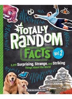 Totally Random Facts Volume 2: 3,219 Surprising, Strange, and Striking Things About the World  - Image 3