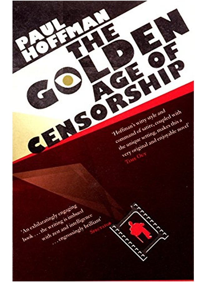 The Golden Age of Censorship 