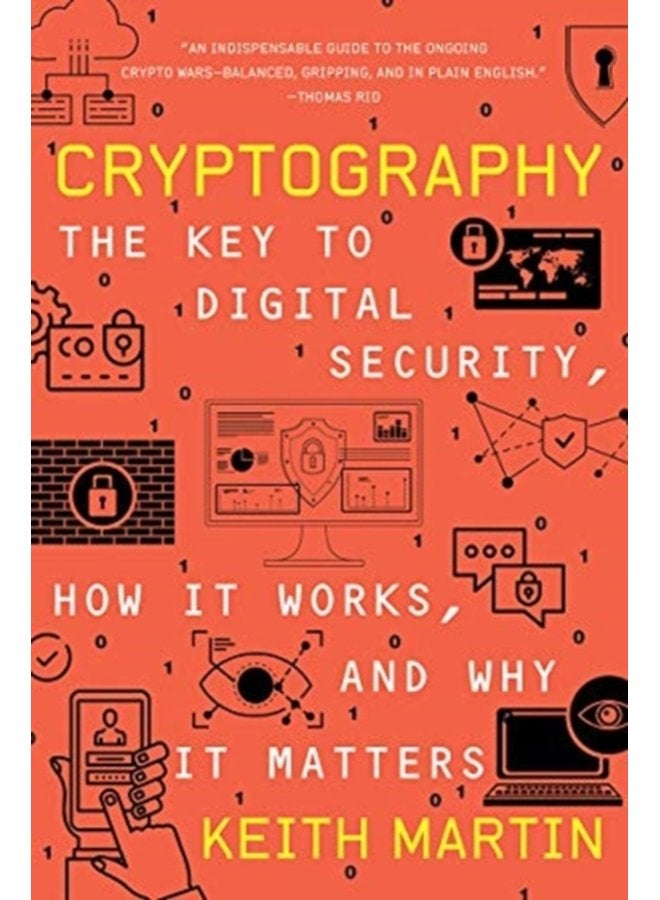 Cryptography The Key to Digital Security How It Works and Why It Matters - Paperback