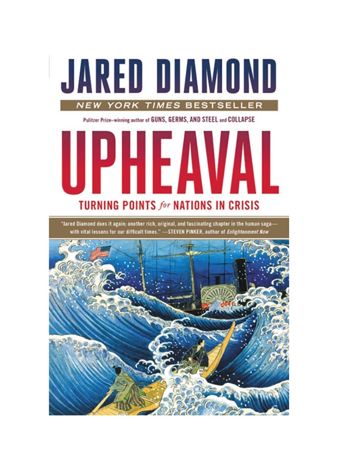 Upheaval: Turning Points For Nations In Crisis