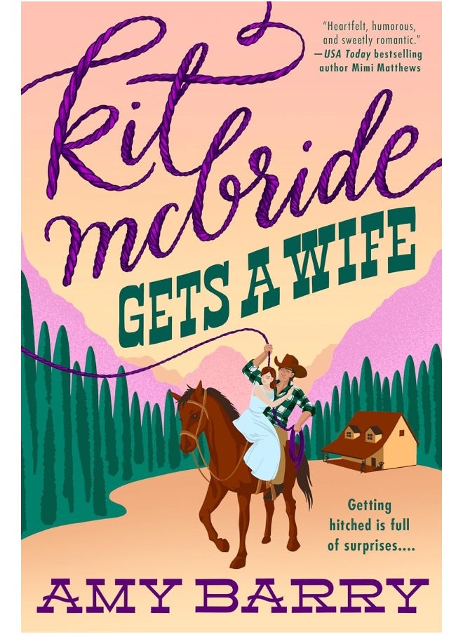 Kit Mcbride Gets A Wife 