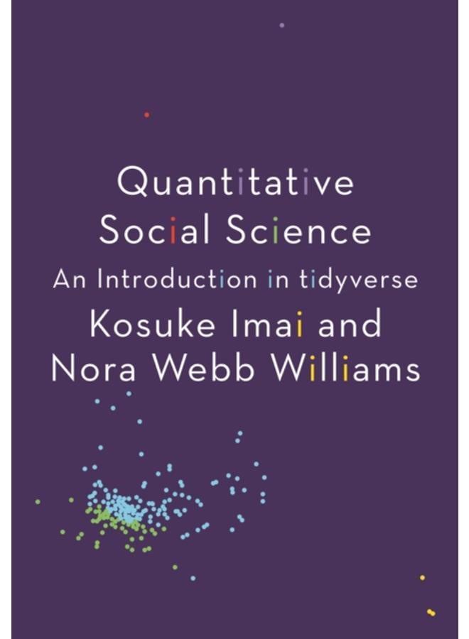 Quantitative Social Science : An Introduction in tidyverse