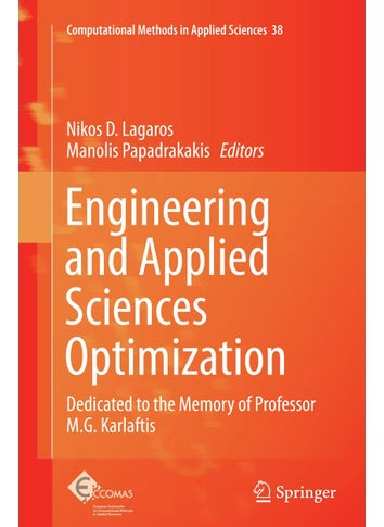 Engineering and Applied Sciences Optimization: Dedicated to the Memory of Professor M.G. Karlaftis - pzsku/Z74A2743F7B429D1748D1Z/45/1749025556/5bfcf261-da1b-4072-a87a-8e5abaa87f93