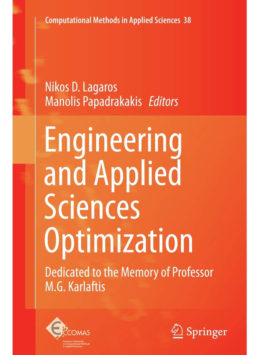 Engineering and Applied Sciences Optimization: Dedicated to the Memory of Professor M.G. Karlaftis 