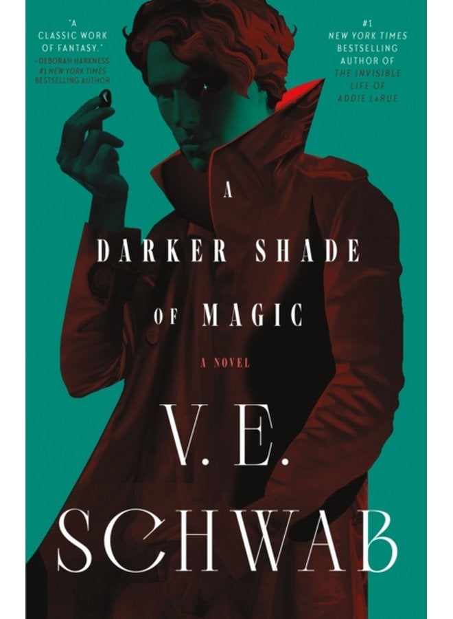 A Darker Shade of Magic A Novel 1 - Hardback