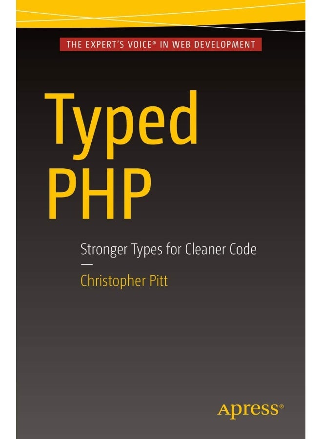 Typed PHP: Stronger Types For Cleaner Code