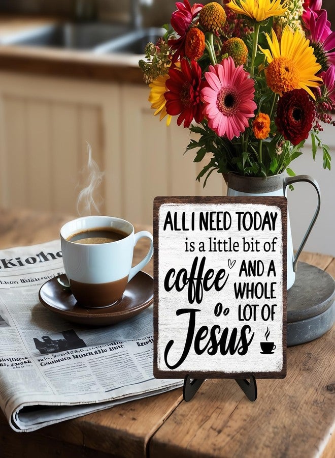 DMADNF Coffee Bar Plaque, Vintage Desk Decor for Home or Office,Cafe Bar Sign - All I Need Today is a Little Bit of Coffee and A Whole Lot of Jesus,Christian Kitchen Accessories 5.9x5.9IN(White-coffee) - Image 3