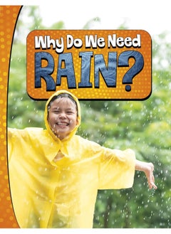 Why Do We Need Rain?  - Image 3