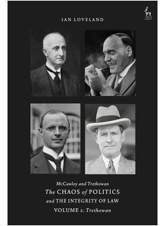McCawley and Trethowan - The Chaos of Politics and the Integrity of Law - Volume 2: Trethowan 