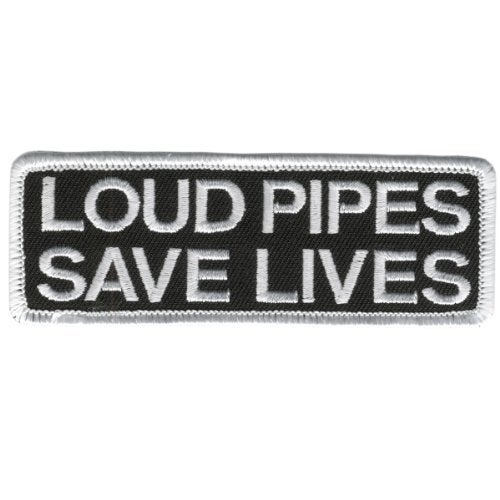 Hot Leathers Loud Pipes Save Lives Patch (4" Width x 2" Height) White - Image 1