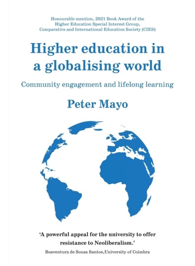 Higher Education in a Globalising World Community Engagement and Lifelong Learning - Paperback