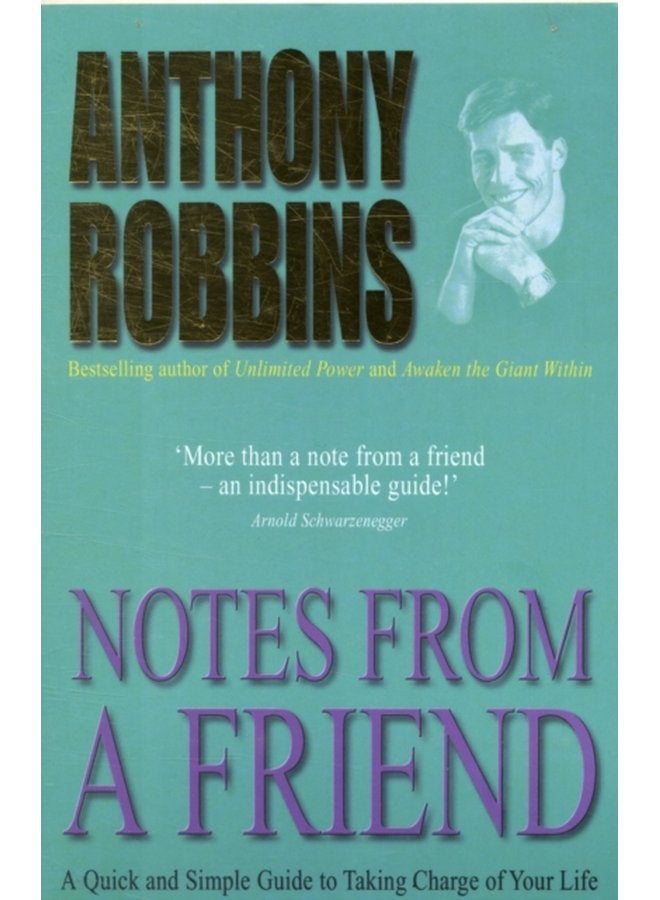 Notes From A Friend A Quick and Simple Guide to Taking Charge of Your Life - Paperback