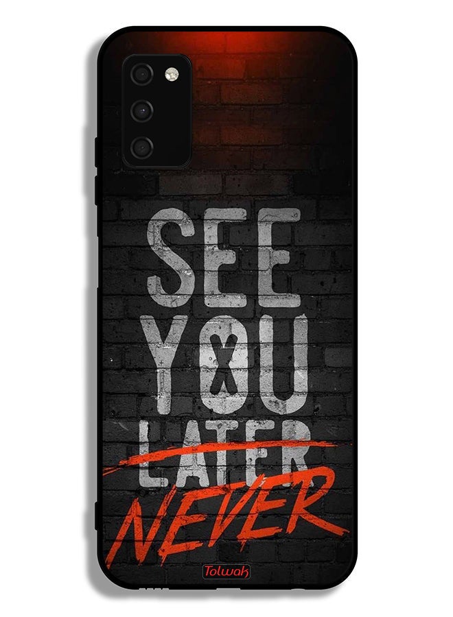 Tolwak Samsung Galaxy A02s Protective Case Cover See You Never - Image 1