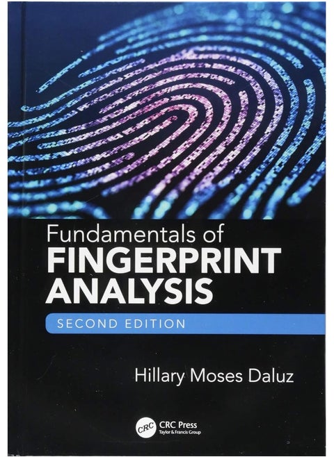Fundamentals of Fingerprint Analysis, Second Edition