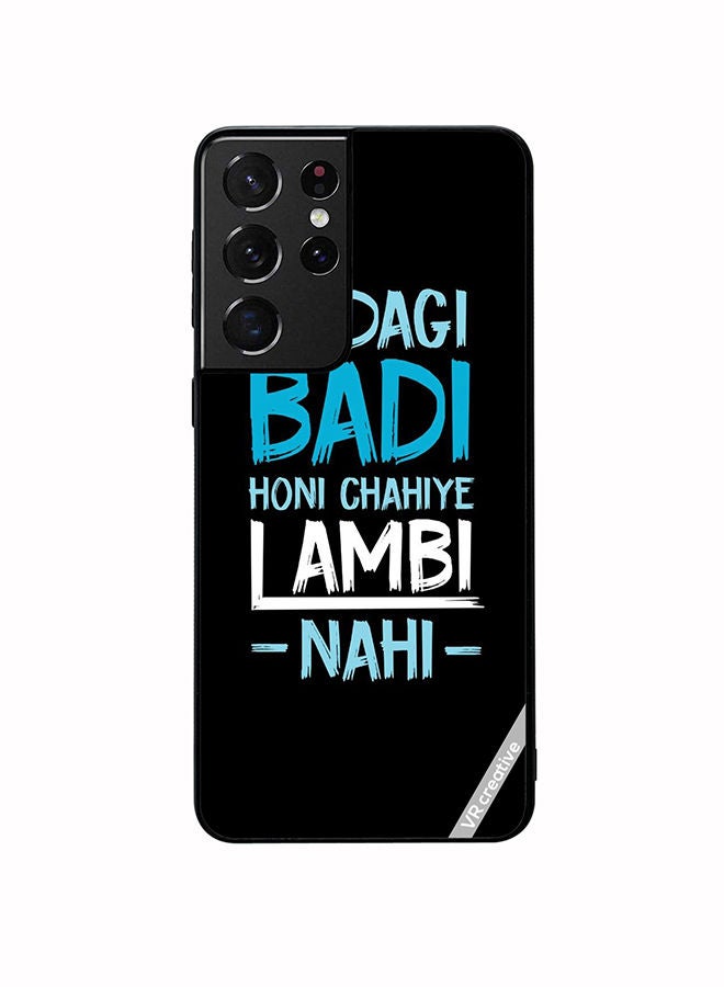 VR CREATIVE Protective Case Cover For Samsung Galaxy S21 Ultra 5G Zindagi Badi Honi Chaiye Design Multicolour - Image 1