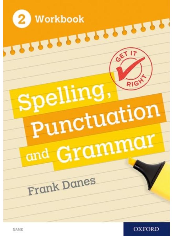 Get It Right: KS3; 11-14: Spelling, Punctuation and Grammar workbook 2