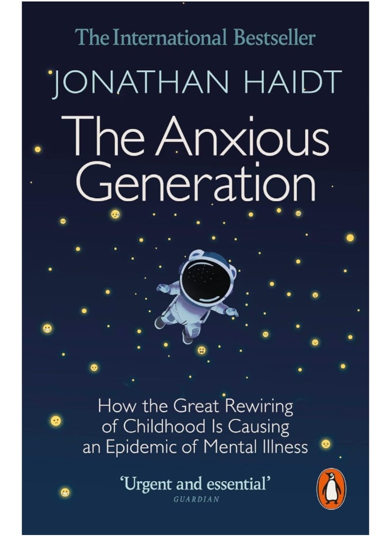 The Anxious Generation: How the Great Rewiring of Childhood Is Causing an  - Image 1