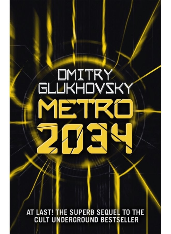مترو 2034 الروايات التي ألهمت الألعاب الأكثر مبيعًا - غلاف ورقي
