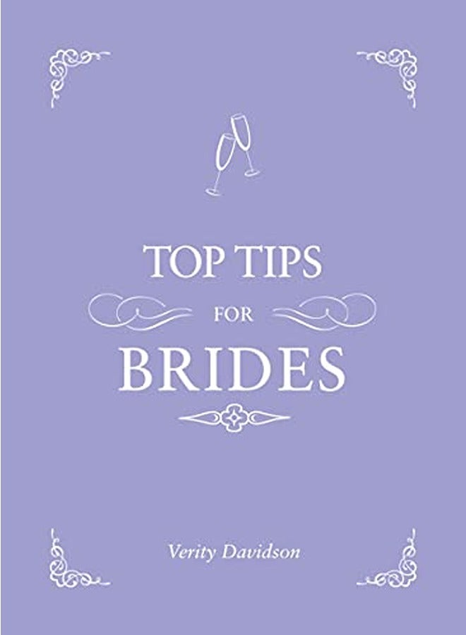 ^Sptop Tips For Brides From Planning And Invites To Dresses And Shoes The Complete Wedding Guide 
