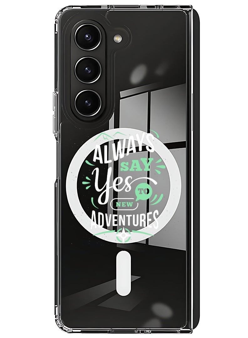 Theodor Magnetic Case for Samsung Galaxy Z Fold 5 Compatible with MagSafe Wireless Charging, Shockproof Phone Bumper Cover always say yes to - Image 1