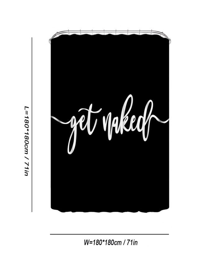 DDS-DUDES Get Naked Shower Curtain Bathroom Set, Funny Black Durable Waterproof Polyester Shower Curtain for Bathroom Bath Decor with Hooks 71 * 71 inches - Image 4
