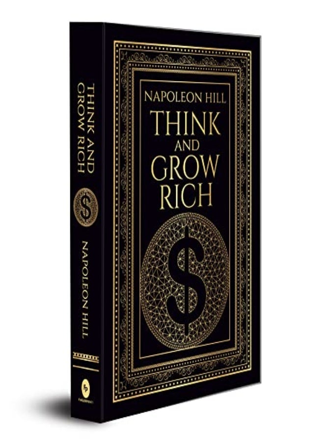 Think And Grow Rich Deluxe Hardbound Edition by Napoleon Hill Hardcover Napoleon Hill