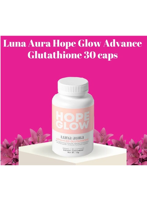 luna aura advanced glutathione Hope Glow Luna aura Advanced Glutathione 30 capsules