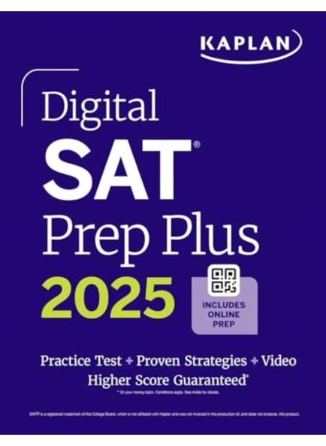 Digital SAT Prep Plus 2025: Includes a Full Length Practice Test, 700+ Practice Questions + 1 Year Access to Online Quizzes and Video Instruction 
