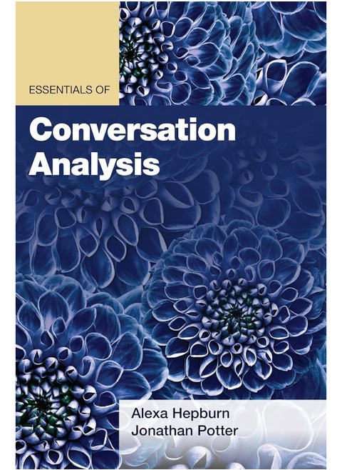 Essentials of Conversation Analysis