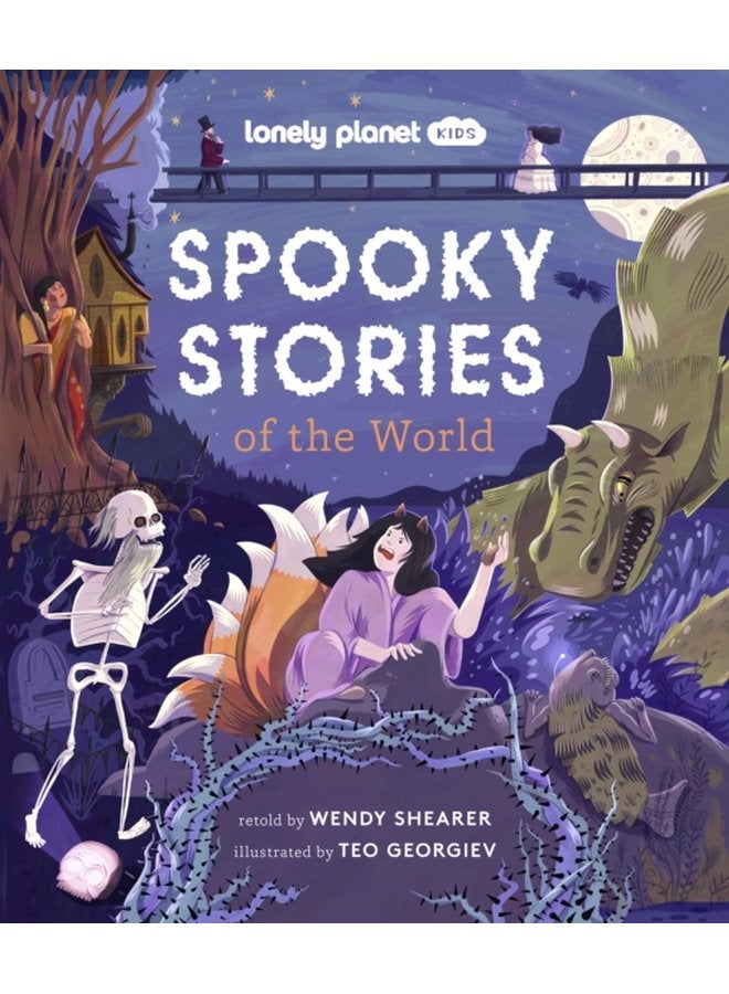 Lonely Planet Kids Spooky Stories of the World - Hardback