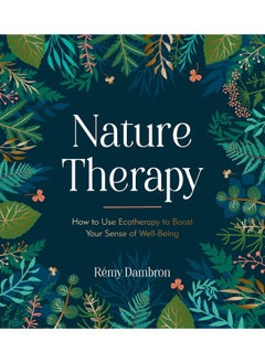 Nature Therapy: How to Use Ecotherapy to Boost Your Sense of Well-Being  - Image 4