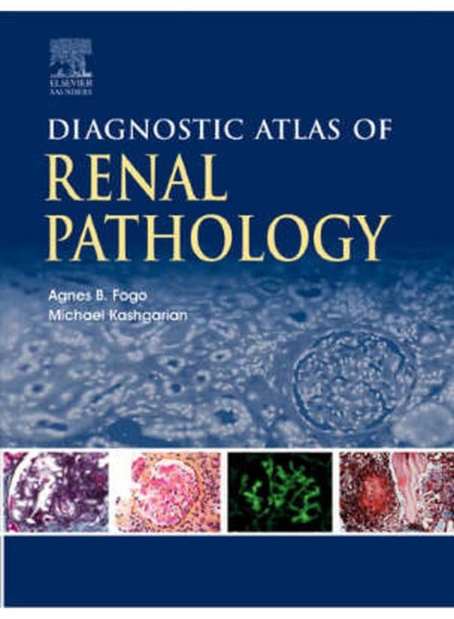 Diagnostic Atlas of Renal Pathology